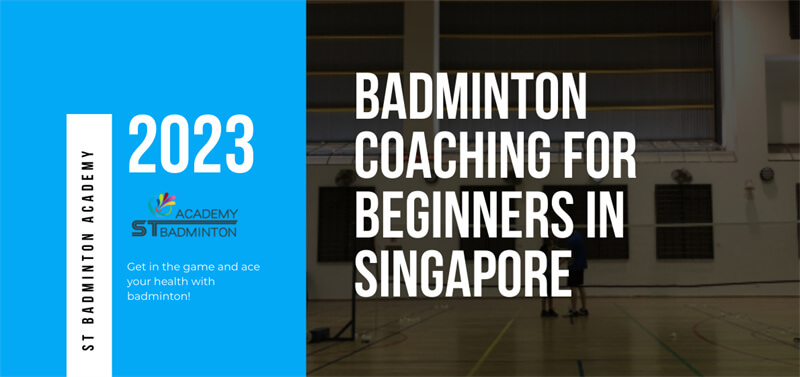 Badminton Coaching for Beginners Malaysia 2024 ST Badminton Academy