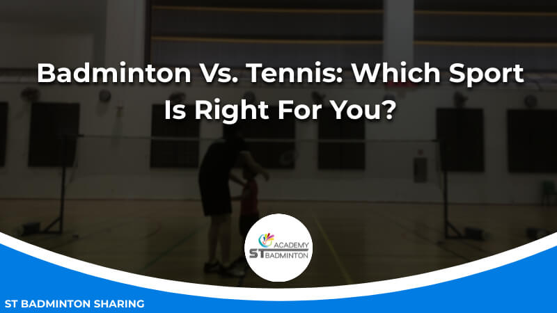 Badminton Vs. Tennis_ Which Sport Is Right For You_