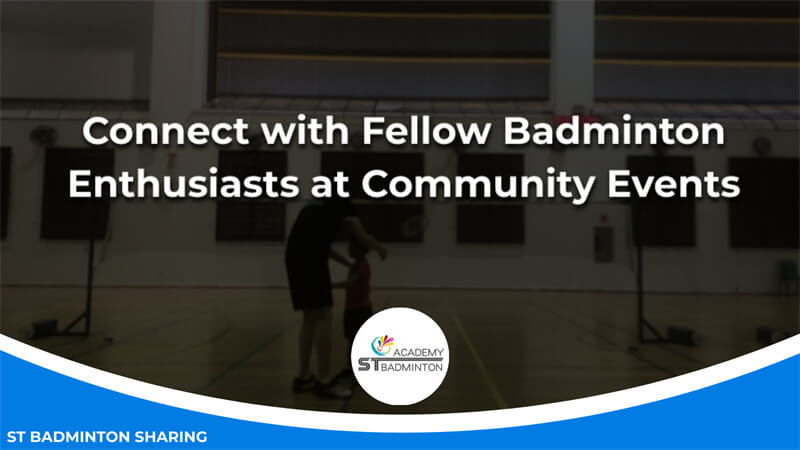 Connect with Fellow Badminton Enthusiasts at Community Events