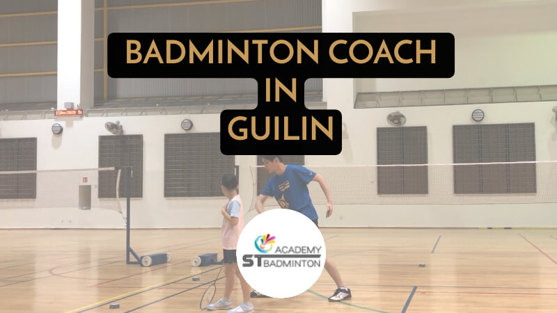 BADMINTON coach IN Guilin