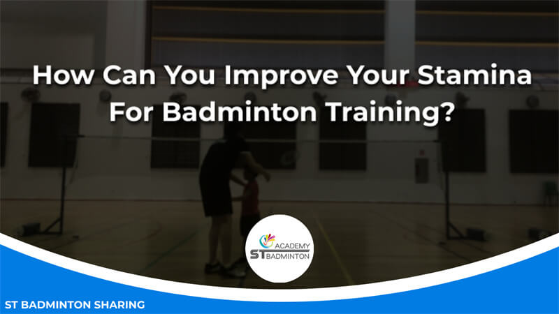 How Can You Improve Your Stamina For Badminton Training_